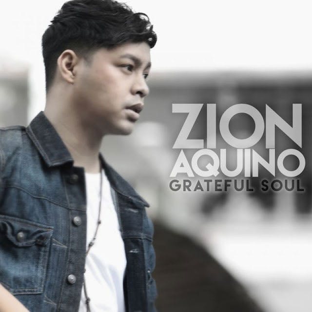 Zion Aquino - Grateful Soul