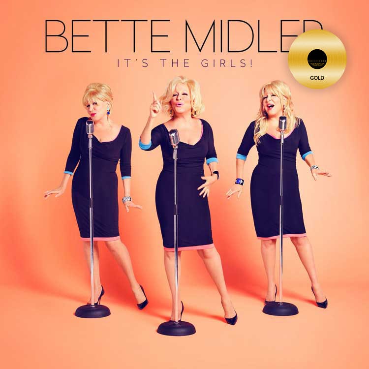 Bette Midler - It's the Girls!