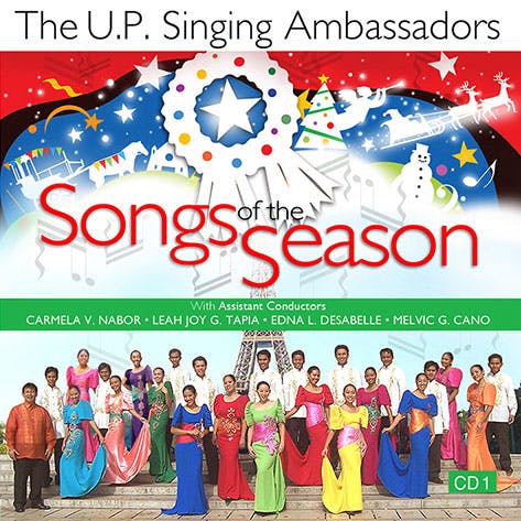 
UP Singing Ambassadors - Songs of the Season (Disc 1)
