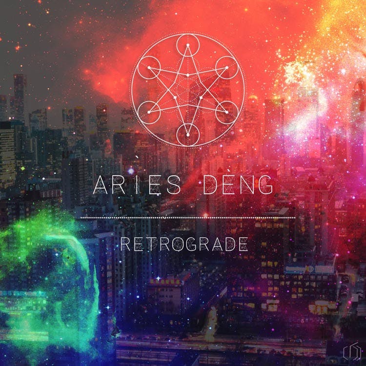 
Aries Deng - Retrograde
