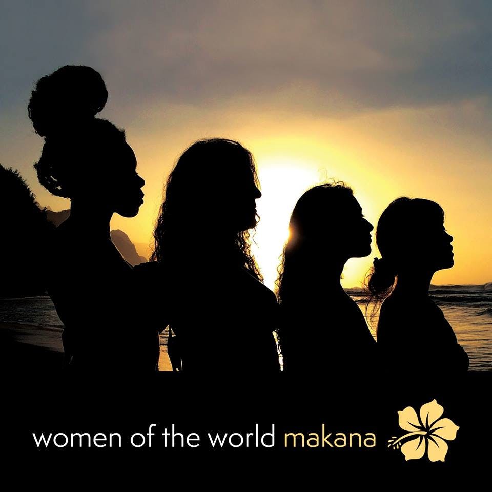 Women of the World - Makana