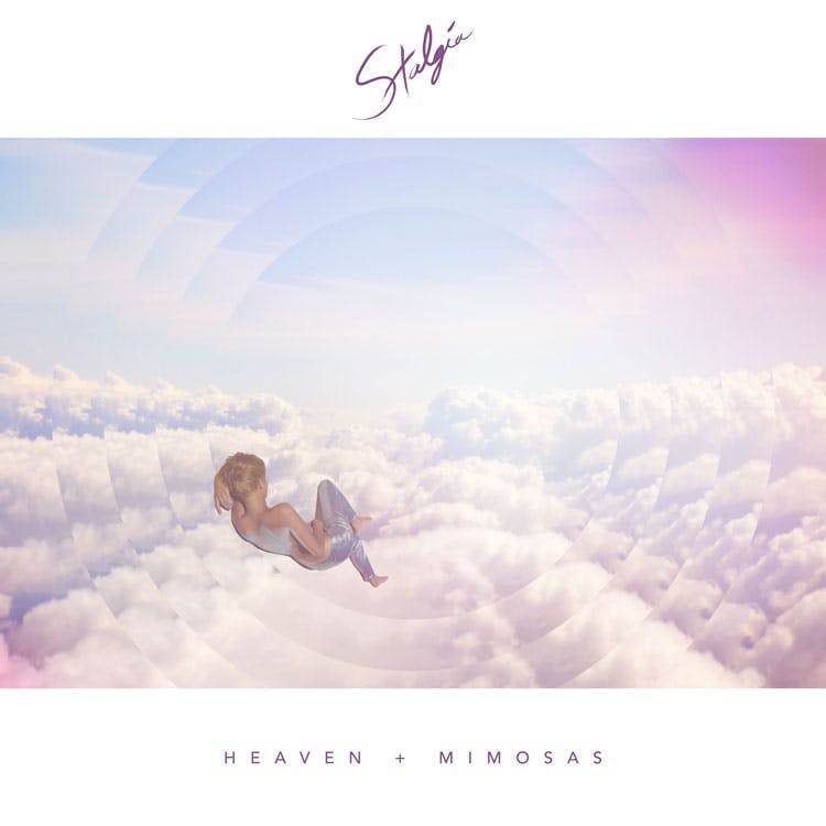 
Stalgia - Heaven + Mimosas
