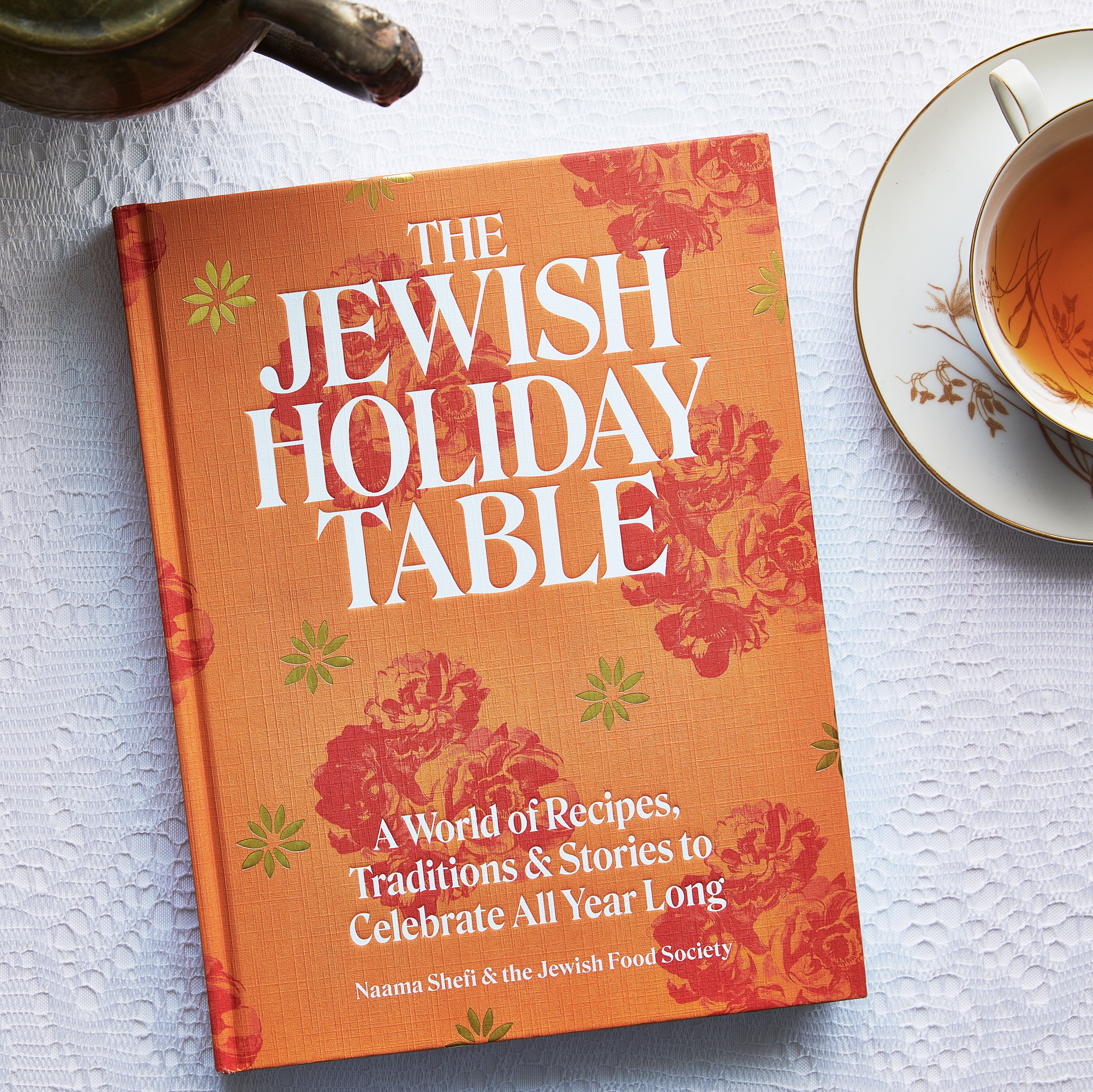 The Jewish Holiday Table: A World of Recipes, Traditions & Stories to Celebrate All Year Long image