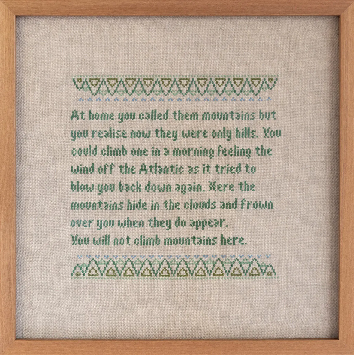 At home you called them mountains by Caroline McQuarrie