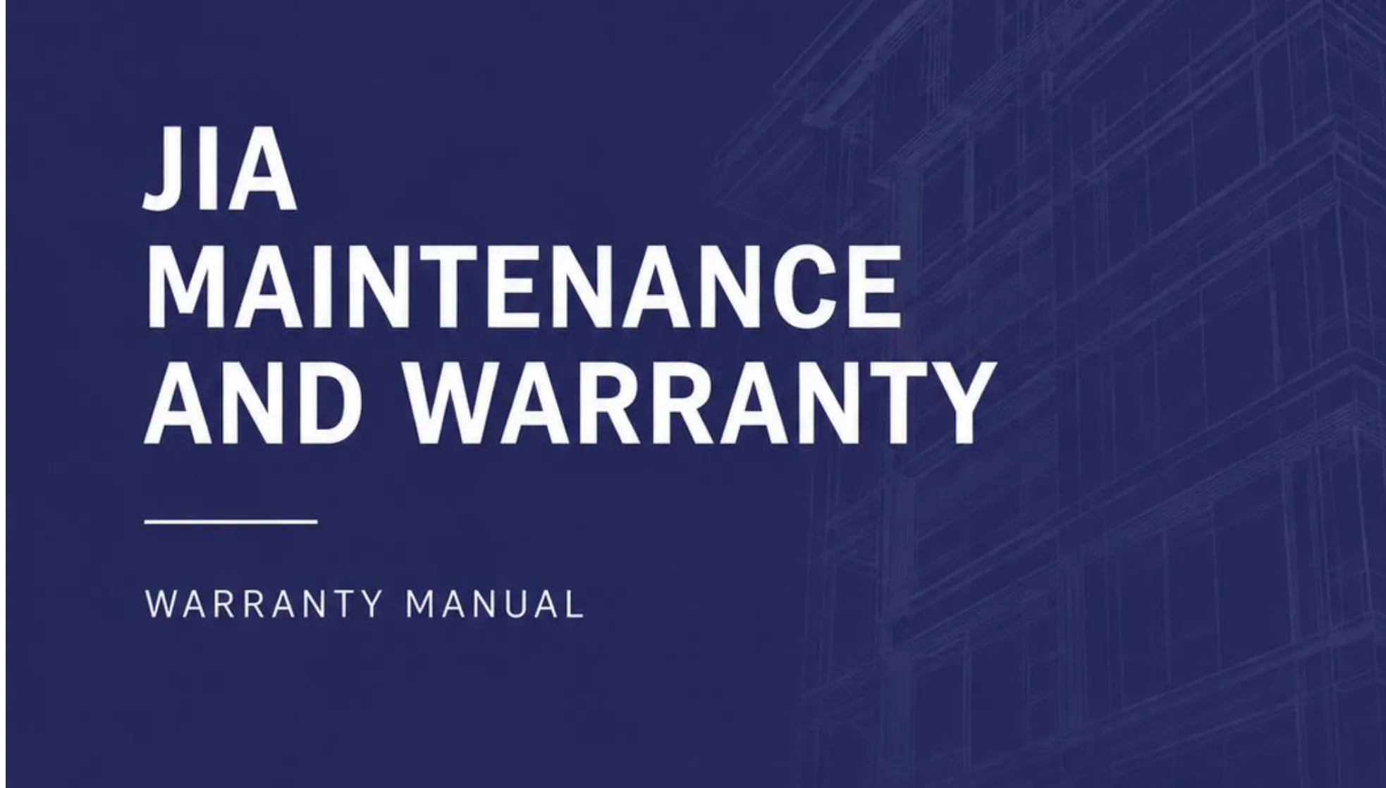 JIA Maintenance and Warranty Guide Manual