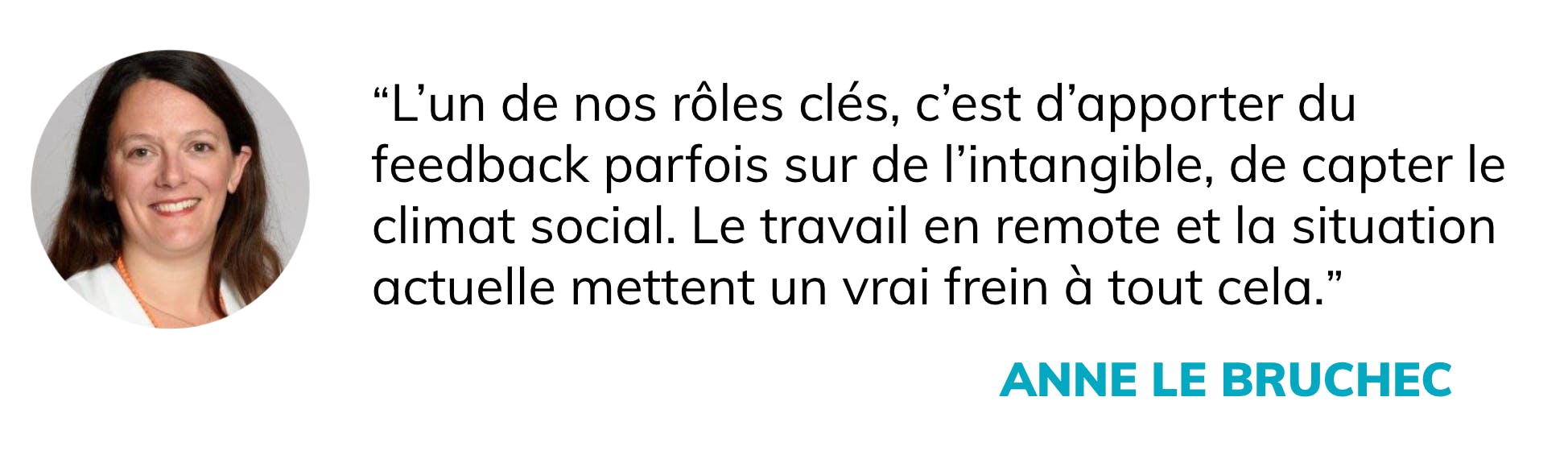 L Oeil De L Expert Anne Le Bruchec Chief People Officer La Priorite Apporter Un Soutien A Ses Equipes Pour Travailler Au Mieux