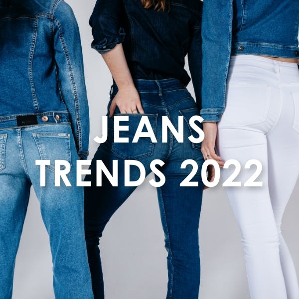 Jeans Trends 2022