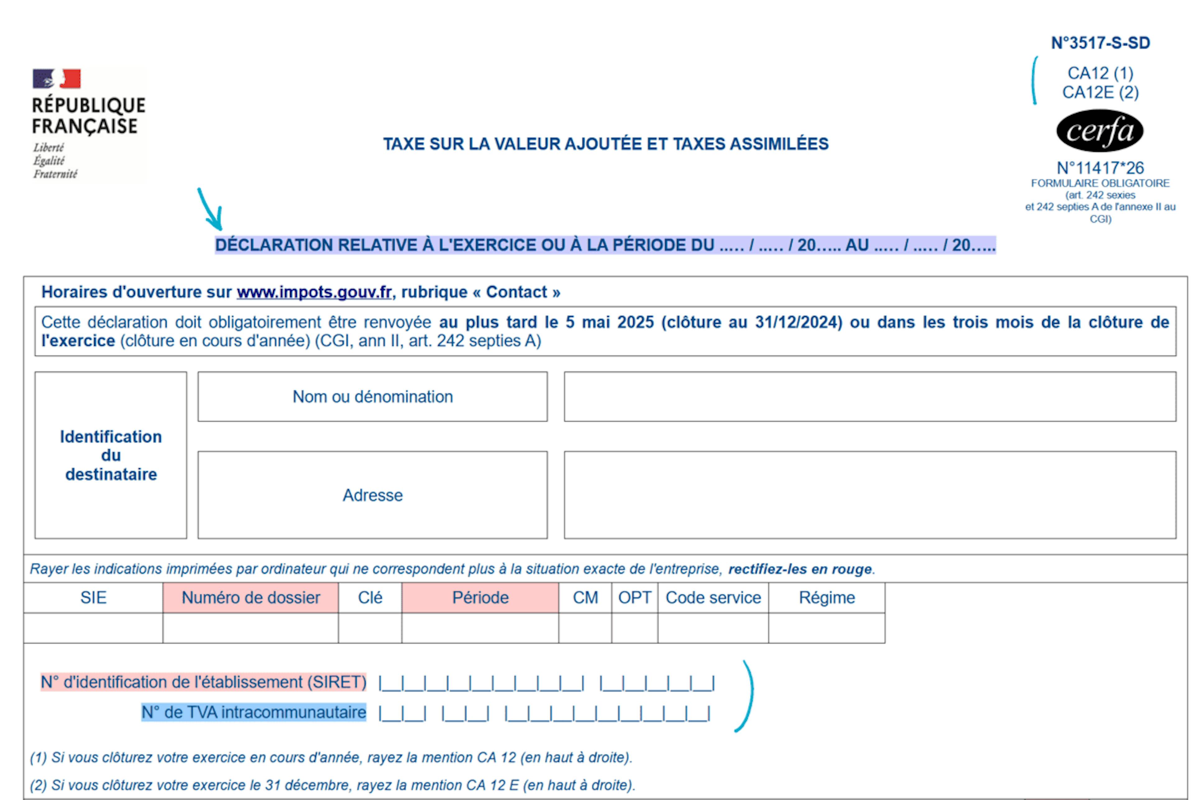 Comment remplir le formulaire CA12 ? 