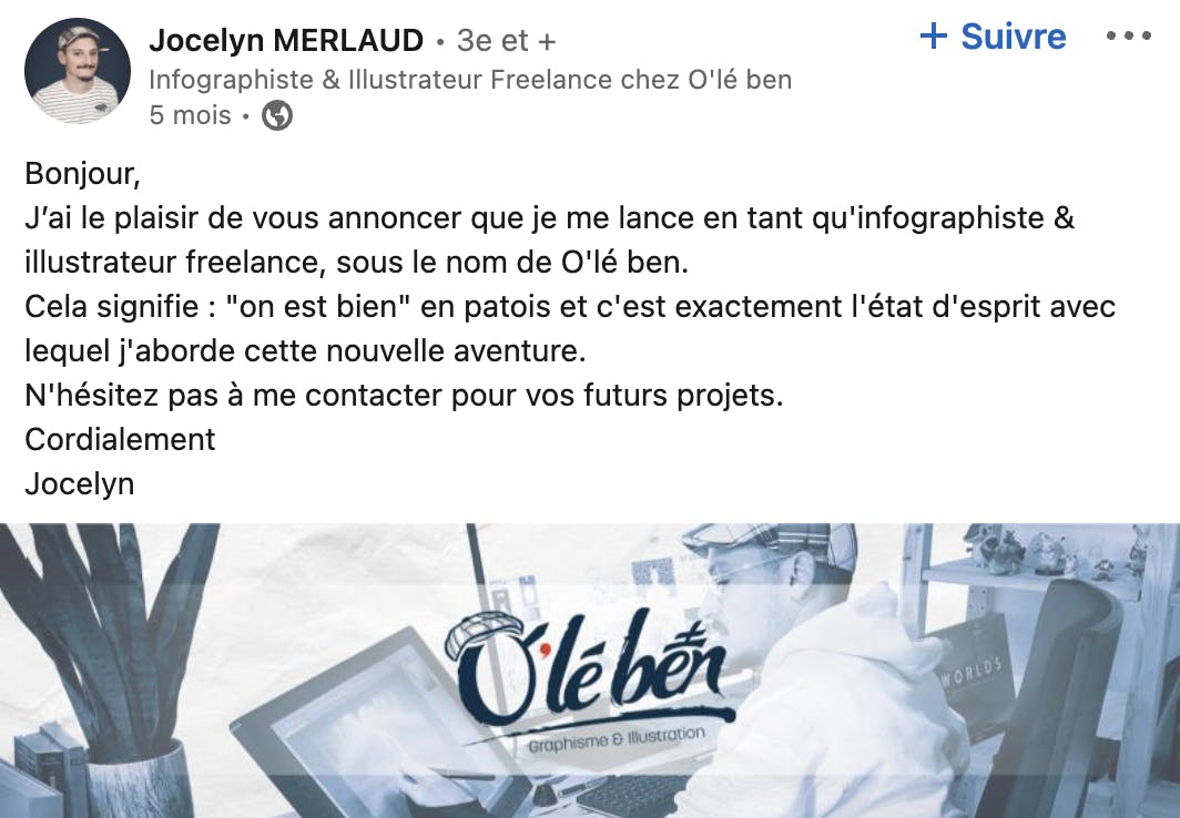 Capture d’écran d’un post dans lequel un illustrateur freelance annonce sa nouvelle activité à son réseau professionnel