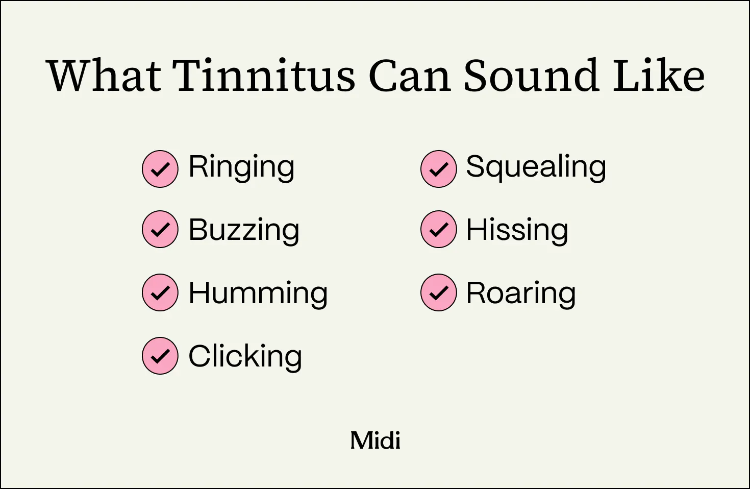 A graphic titled "What Tinnitus Can Sound Like" with seven sounds next to checkbox icons: ringing, buzzing, humming, clicking, squealing, hissing, and roaring.