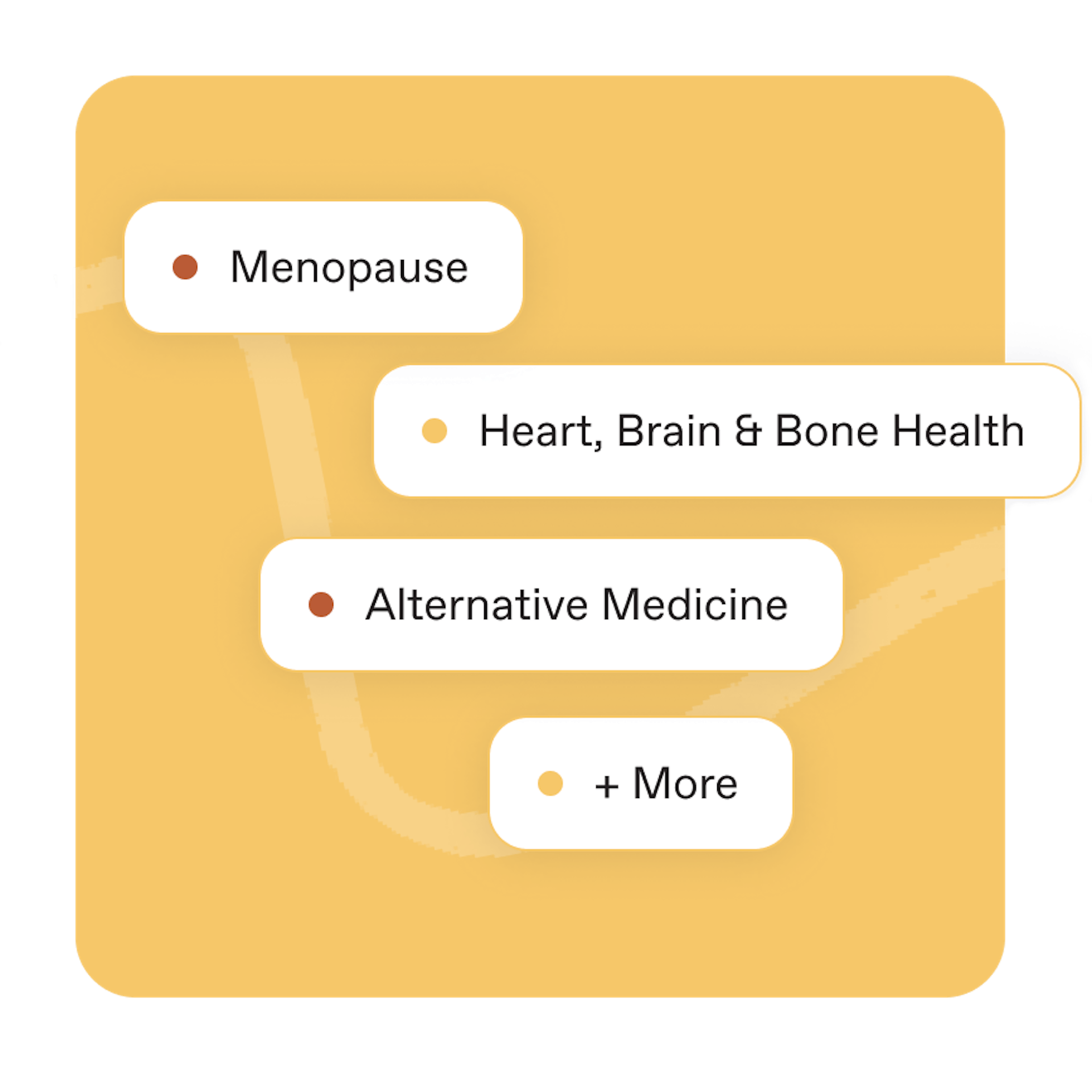 We treat menopause, heart, brain & bone health, we offer alternative medicine, and more.