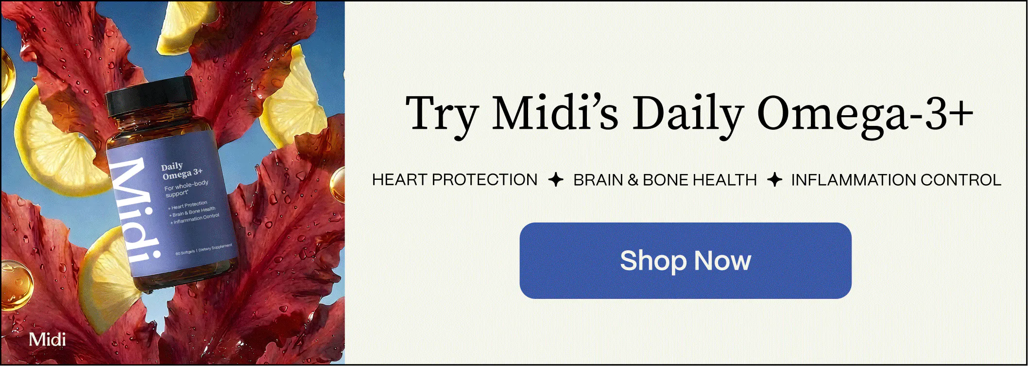 An image of Midi's Daily Omega-3+ supplement with benefits listed: heart protection, brain and bone health, inflammation control