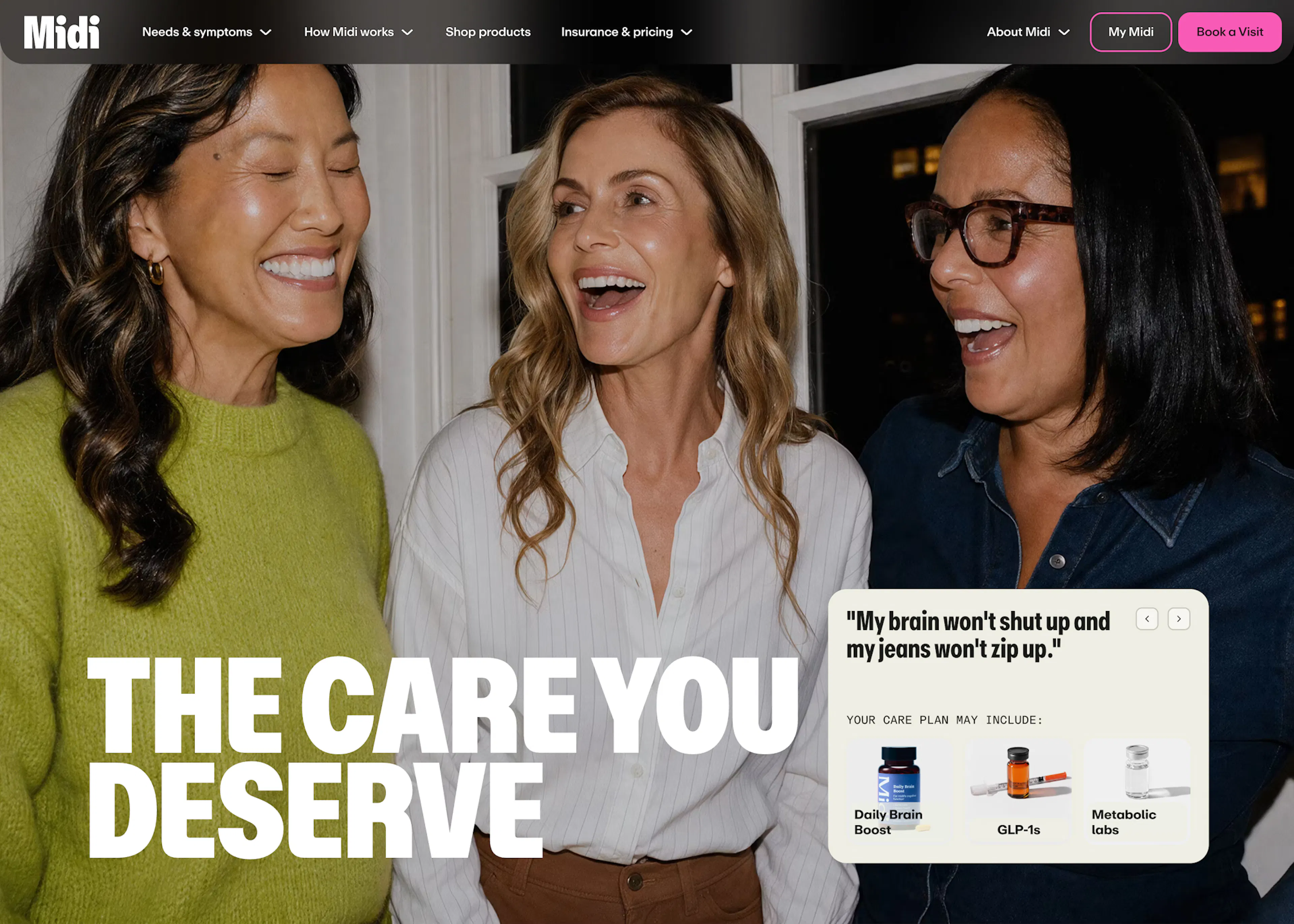 A screenshot of Midi's homepage showing three happy patients and and overlay of Care plans with the text "My brain won't shut up and my jeans won't zip." Then it shows three options for their care plan: daily brain boost, glp-1s and metabolic labs."
