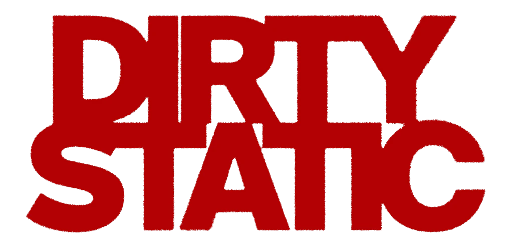 Dirty static title