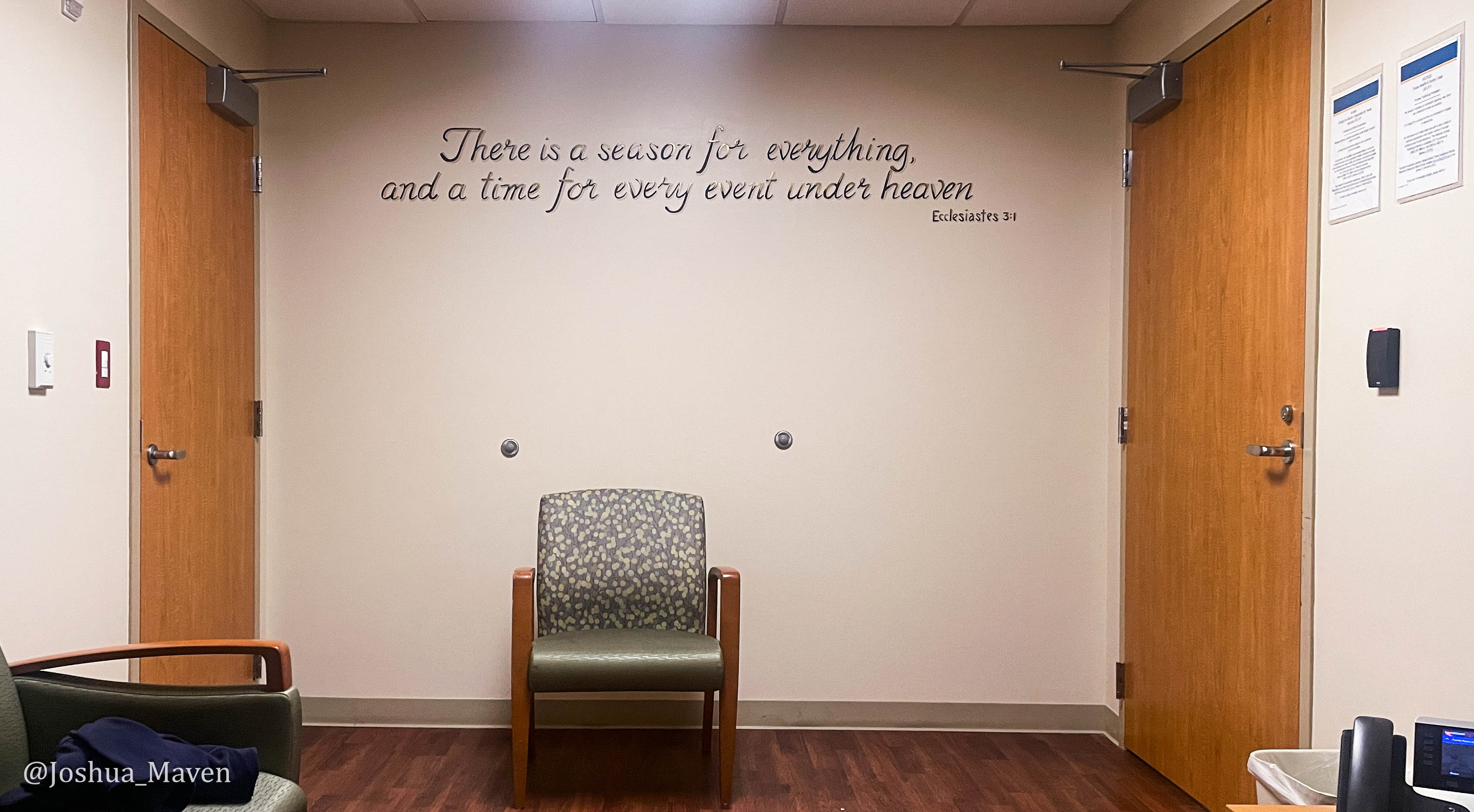 Interestingly, this verse was the very first scripture I memorized in grade school and has always been one of my favorites. Seeing it on the wall that night was God's way of telling me to trust him through this process.