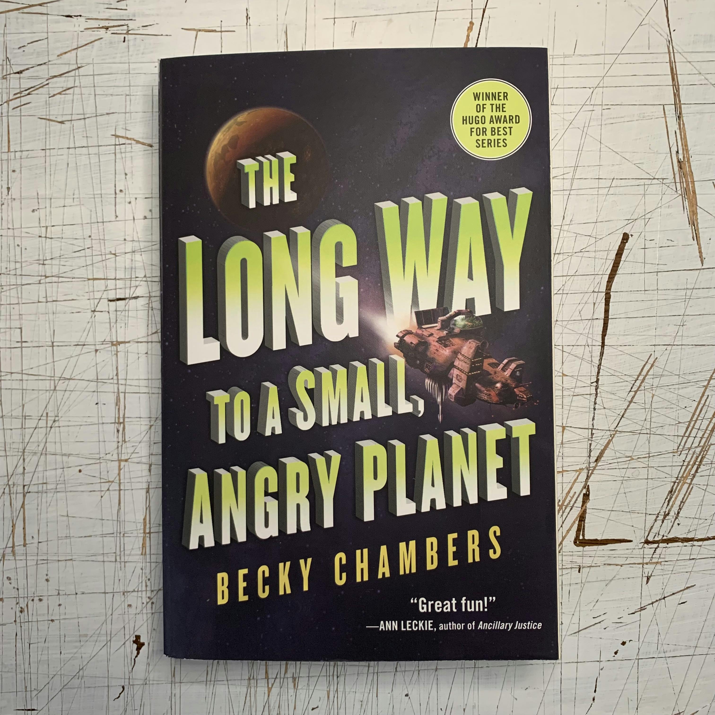 Cover of 'The long way to a small, angry planet', by Becky Chambers