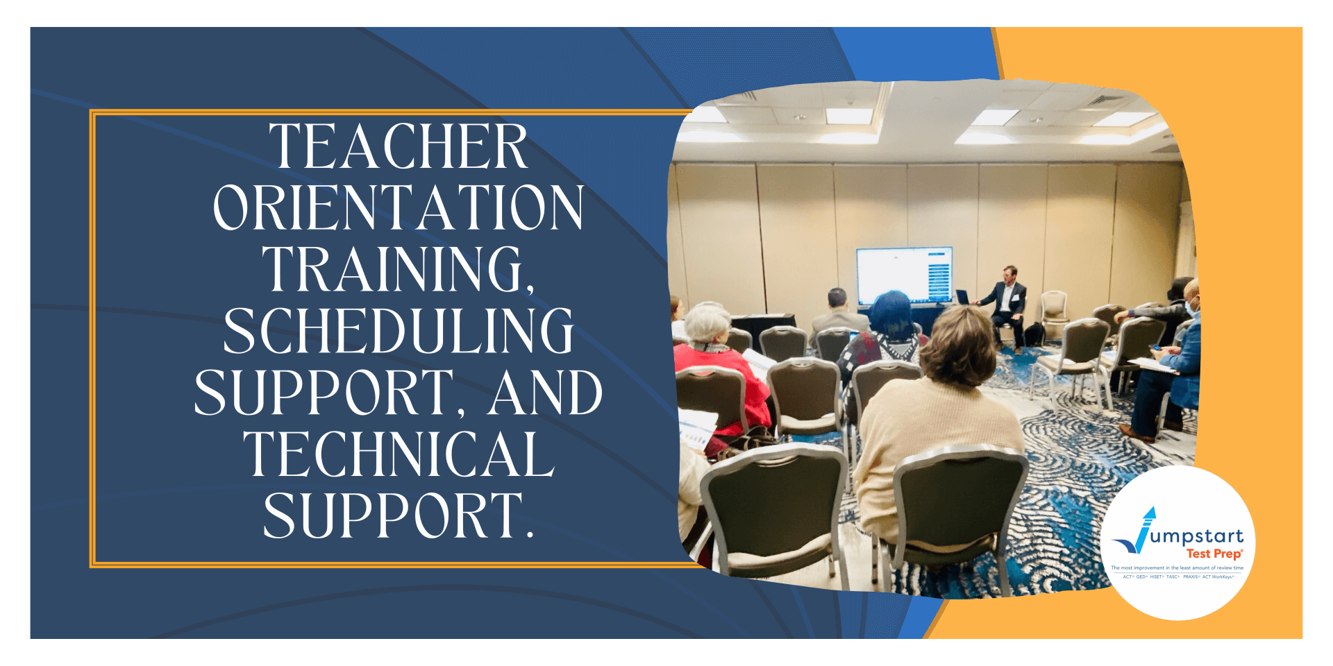 Teacher orientation training, scheduling support, and technical support