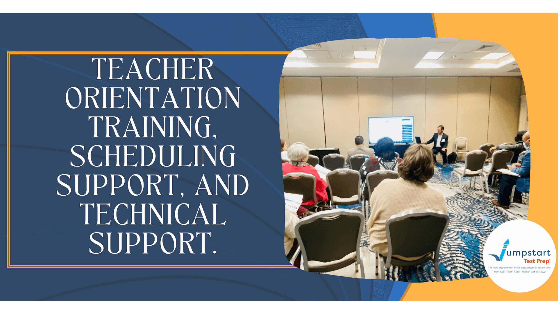 Teacher orientation training, scheduling support, and technical support