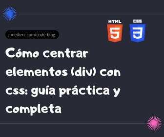 Imagen destacada del post: Cómo centrar elementos (div) con css
