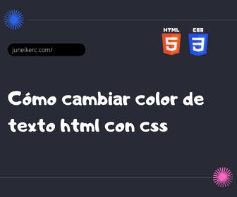 Cambia el color del texto en HTML con CSS: Guía fácil y consejos útiles