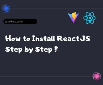 Featured image of the post: How to install ReactJS in 2024 Step by step with Vite
