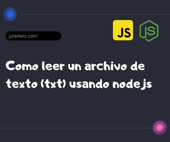 Imagen destacada del post: Como leer un archivo de texto (txt) usando nodejs