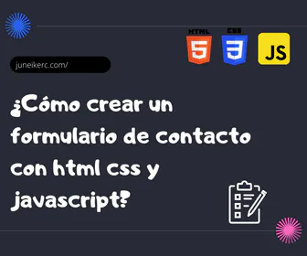 ¿Cómo crear un formulario de contacto con html y css? ️