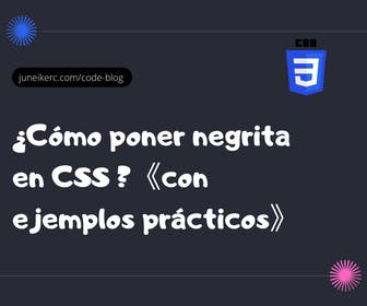 Imagen destacada del post: Cómo utilizar negrita en CSS