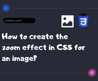 How to create the zoom effect in CSS for an image?
