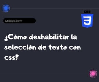 imagen destacada del post: Cómo deshabilitar la selección de texto con css