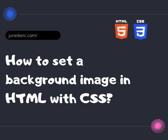 How to Set a Background Image? 【HTML + CSS】