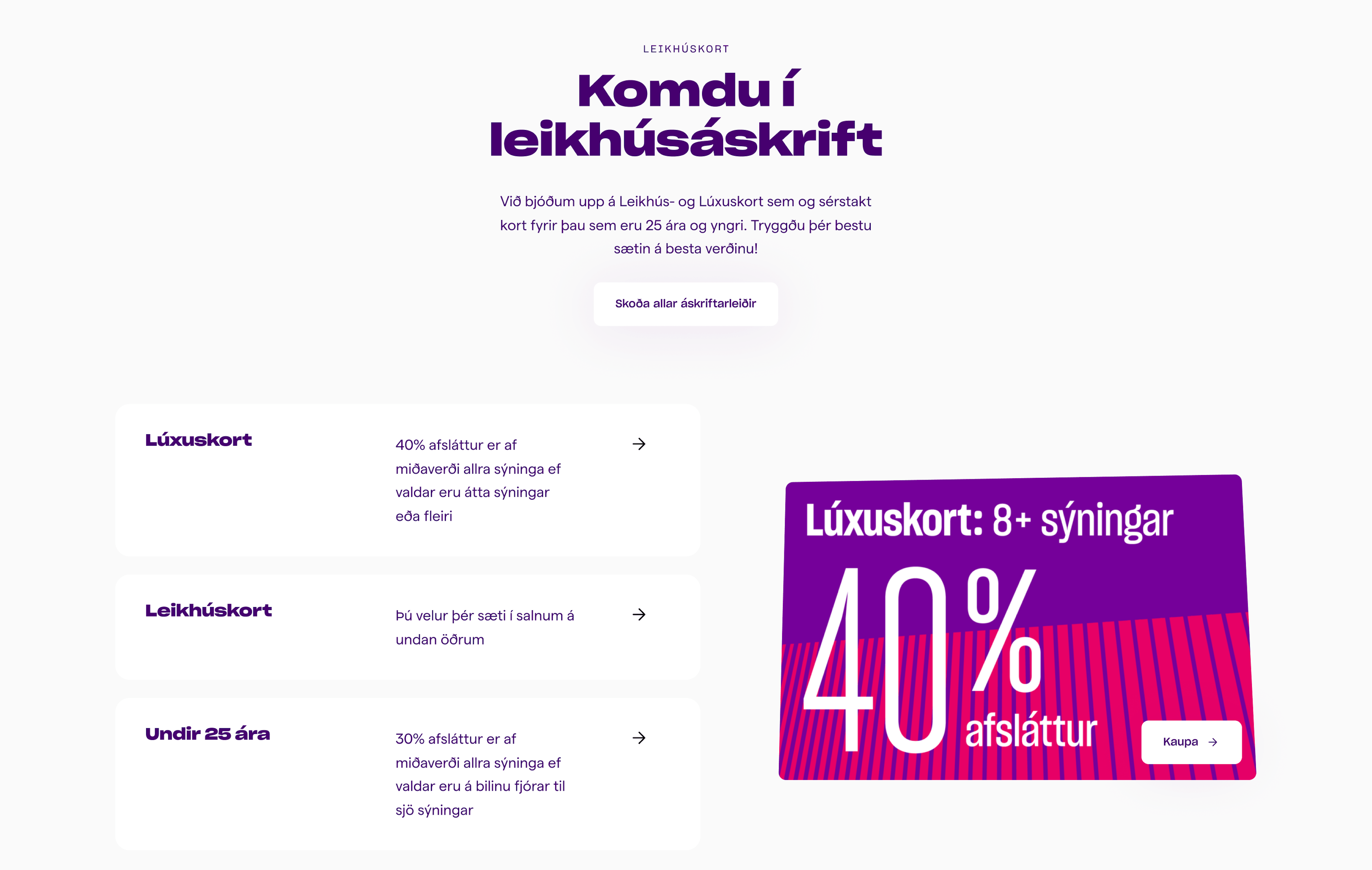 Síða Borgarleikhússins sem kynnir leikhúsáskriftir með mismunandi kortum og auglýsingu um lúxuskort með 40% afslætti.
