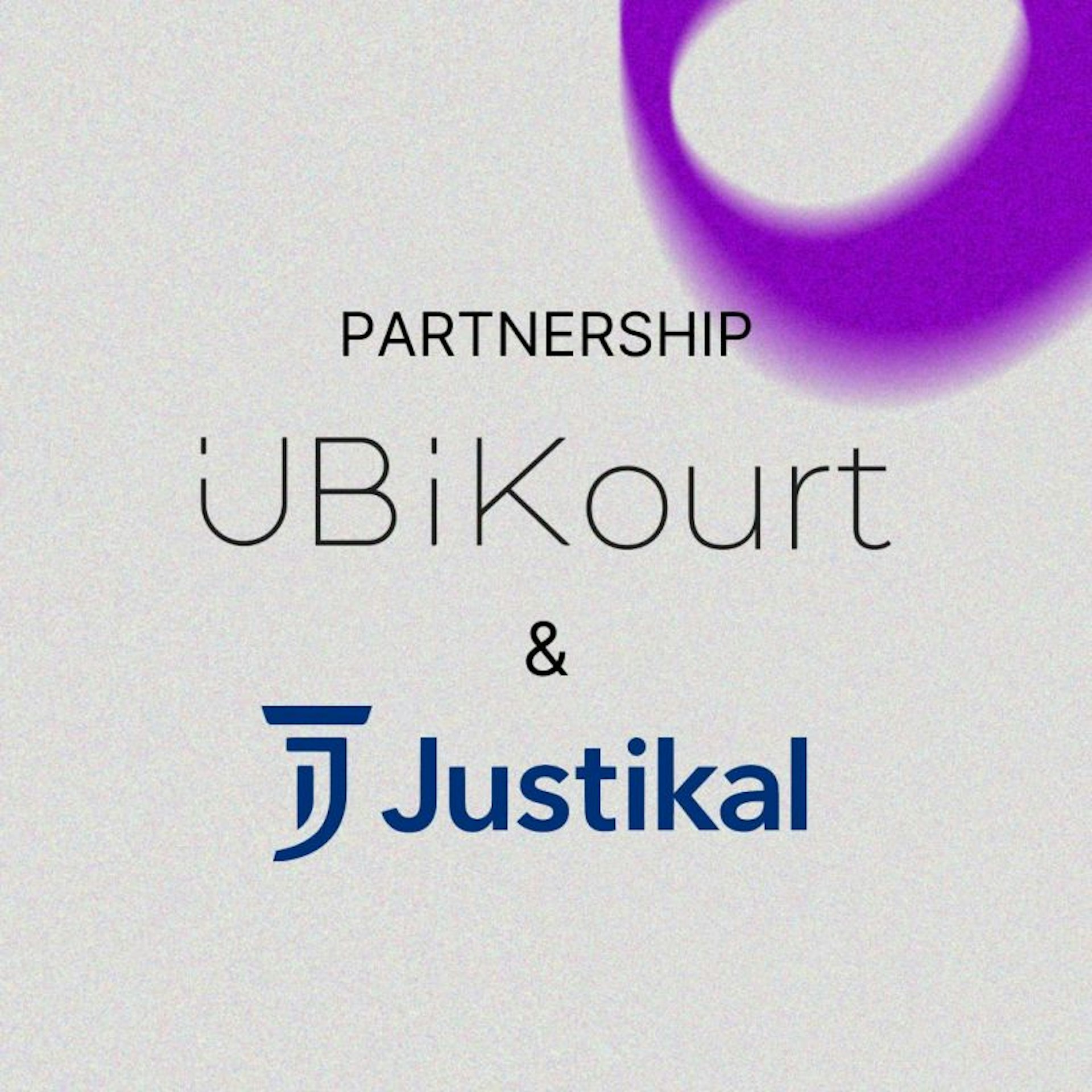 UBiKourt and Justikal