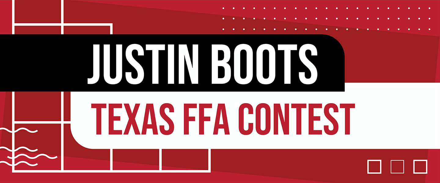 Justin Boots Texas FFA Contest