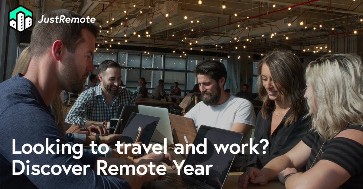Discover Remote Year JustRemote