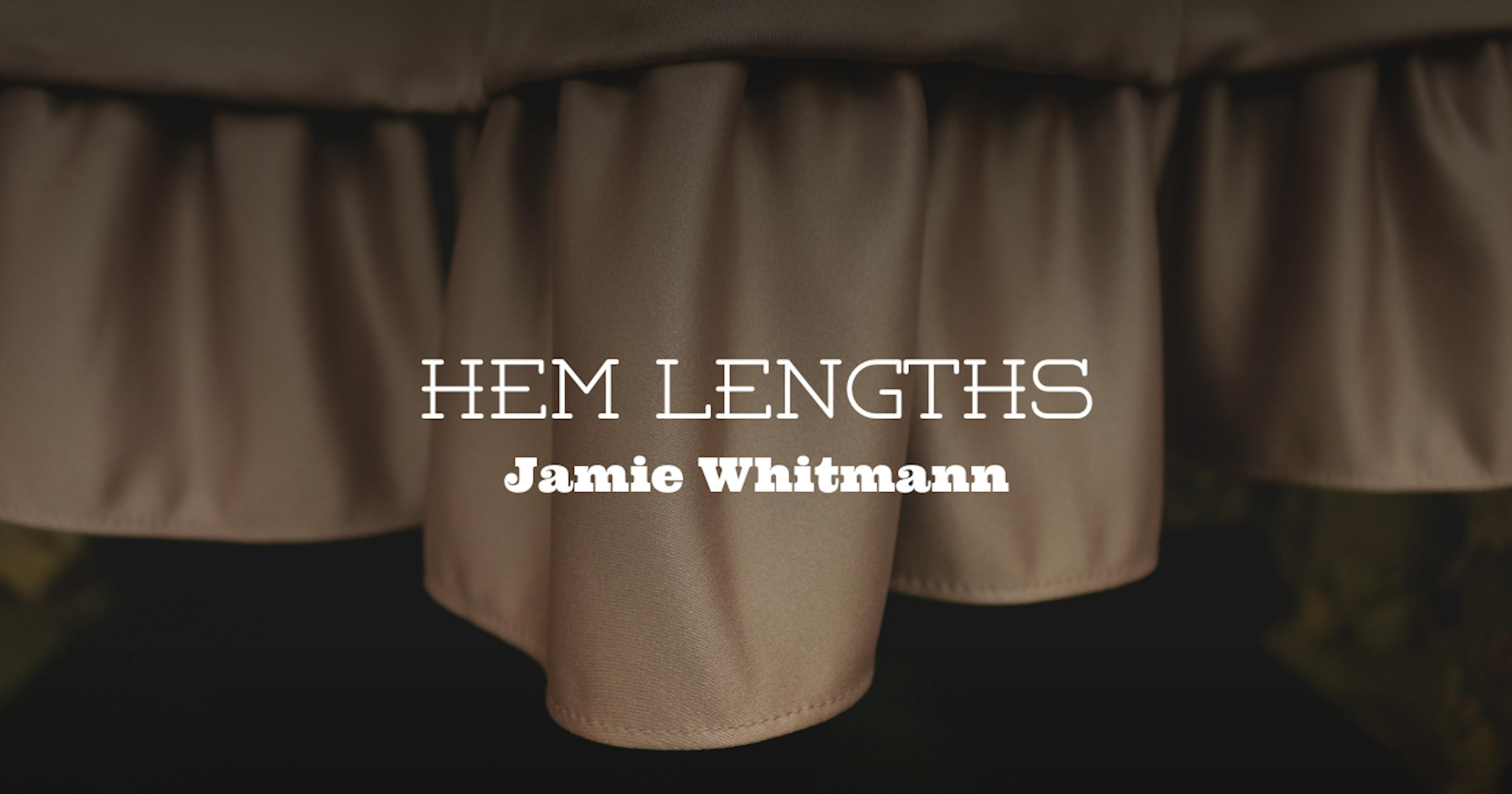 Hem Lengths by Jamie Whitmann text on a brown ruffled skirt.