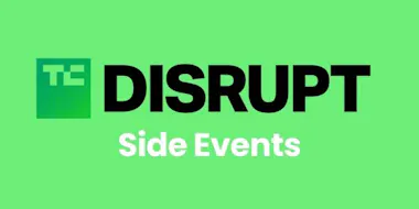 TechCrunch Disrupt 2026 Side Events: Networking, Parties & Founder Events