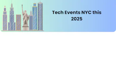 Tech Events NYC this 2026: Must-Attend Conferences & Networking Opportunities