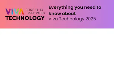 Everything you need to know about Viva Technology 2026