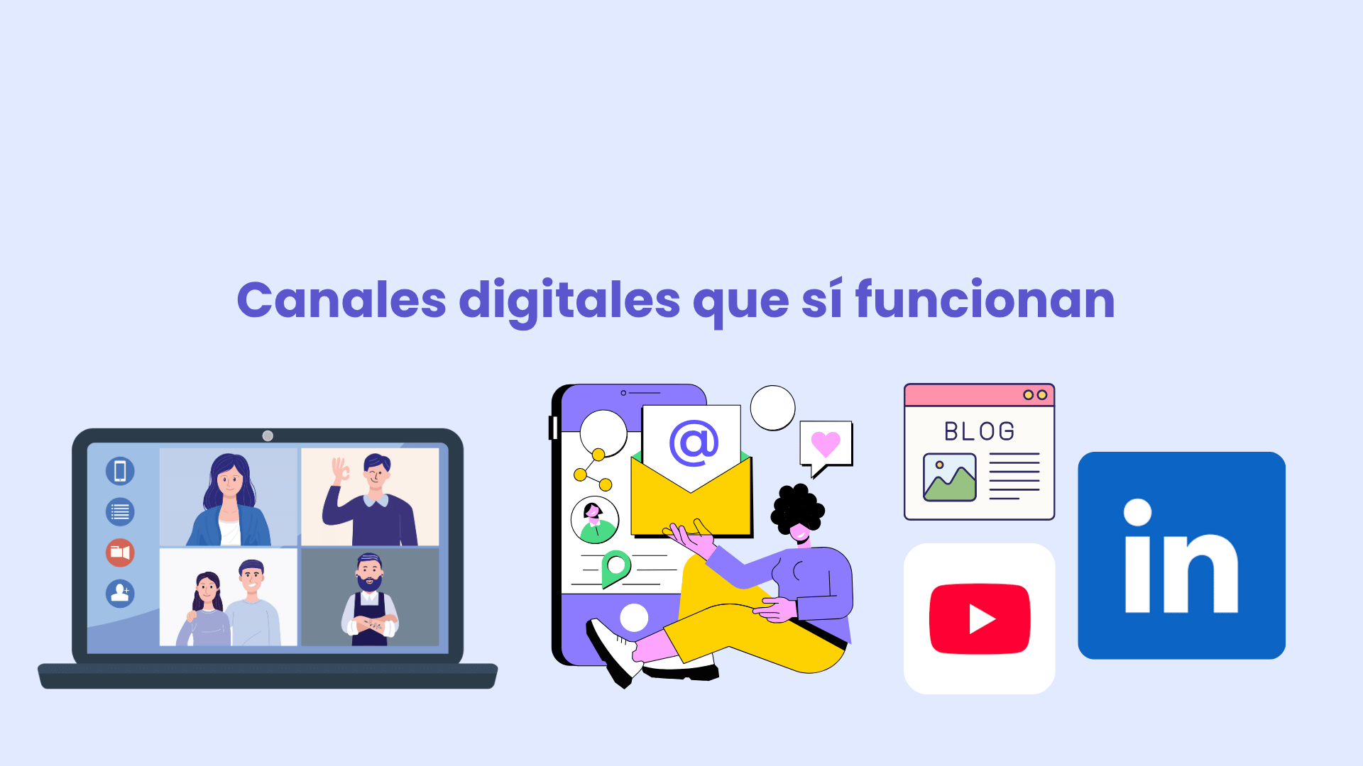 Canales digitales que sí funcionan para empresas B2B