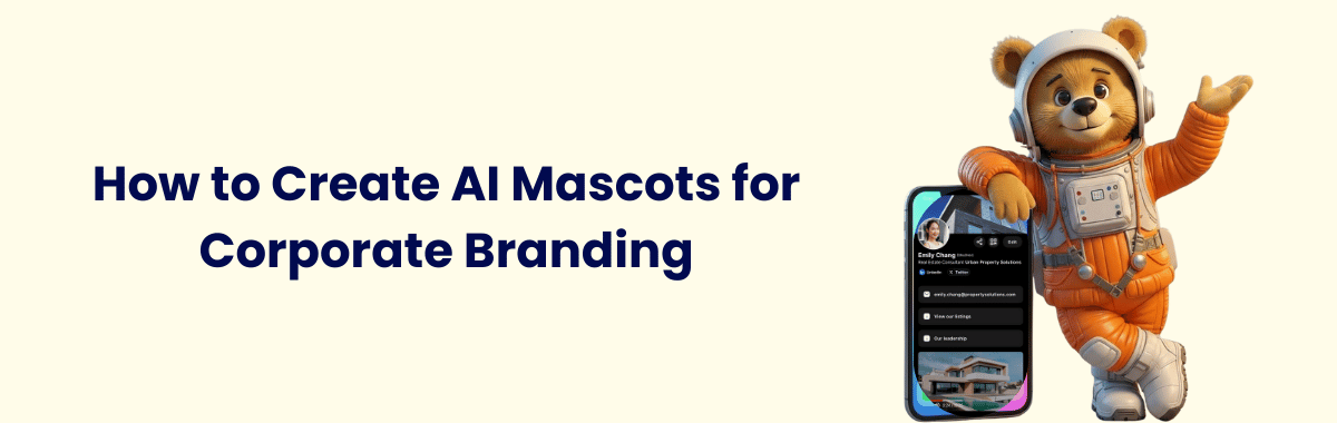 How to Create AI Mascots to Improve Your Corporate Branding