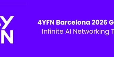 Guía 4YFN Barcelona 2026: Infinite AI & networking