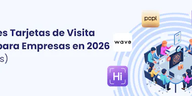 Mejores Tarjetas de Visita Digitales para Empresas en 2026 (Revisión Completa)