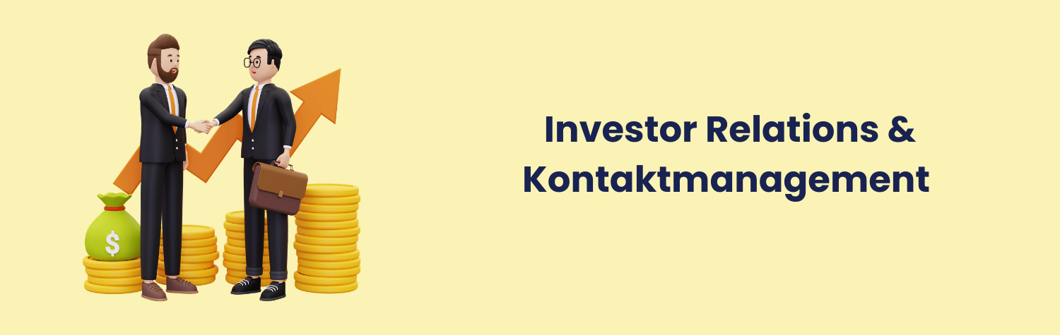 Warum Investor Relations ohne professionelles Kontaktmanagement nicht funktioniert