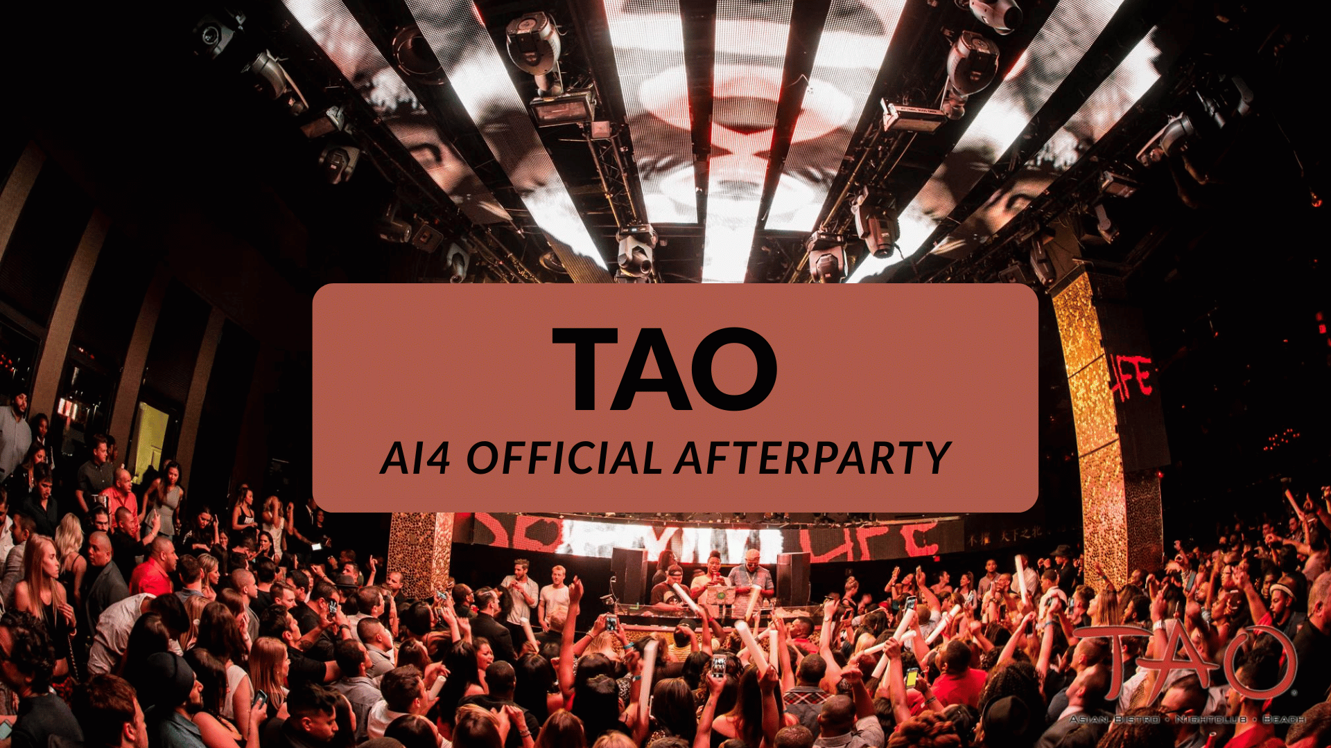 TAO

Ai4 Official Afterparty