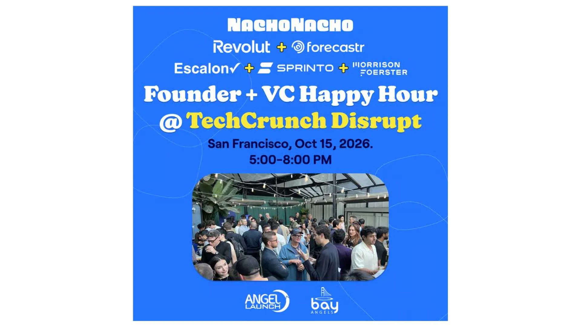 nacho nacho Founder + VC Happy hour event banner