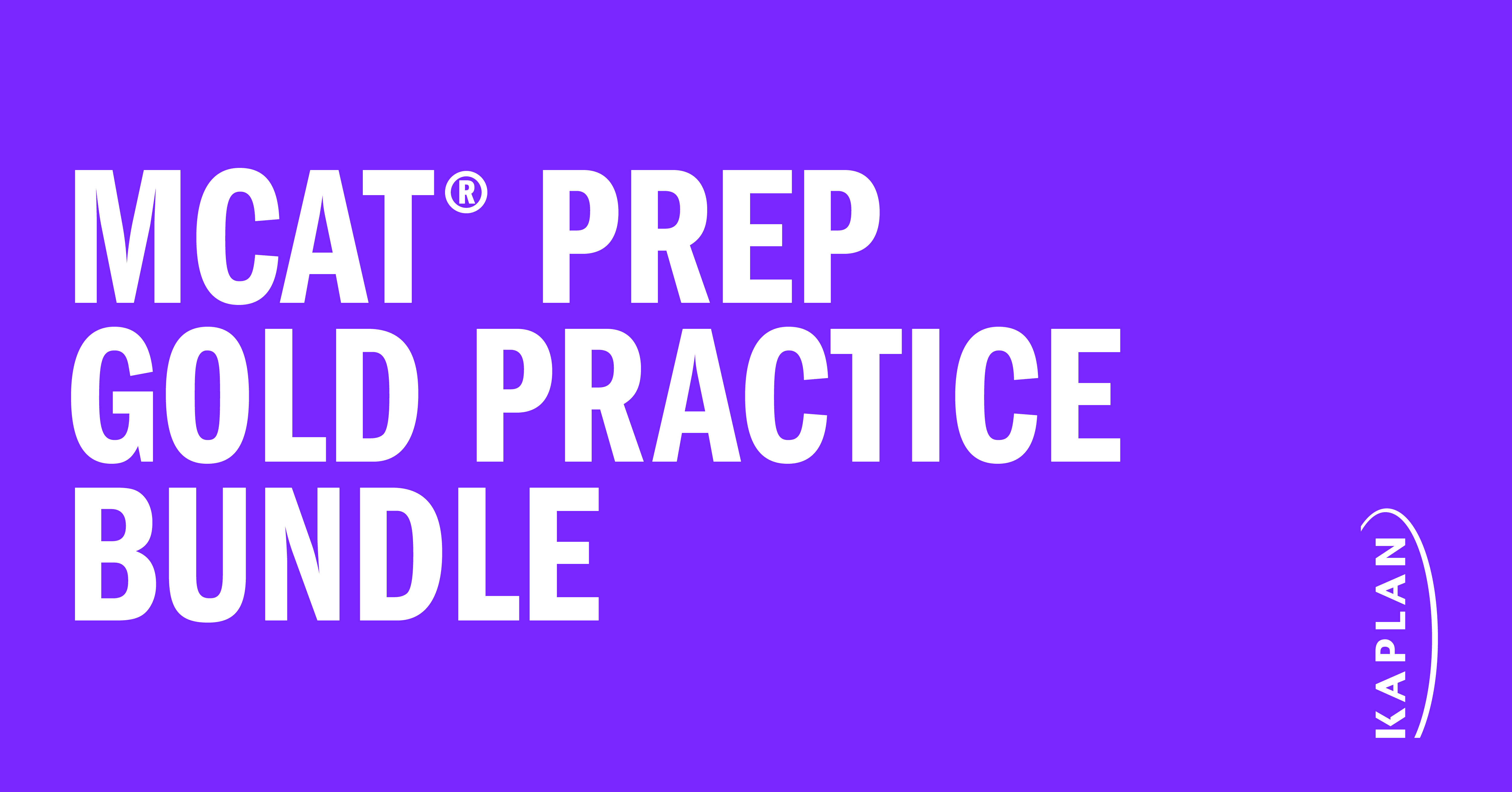 MCAT Prep Gold Practice Bundle | Kaplan Test Prep