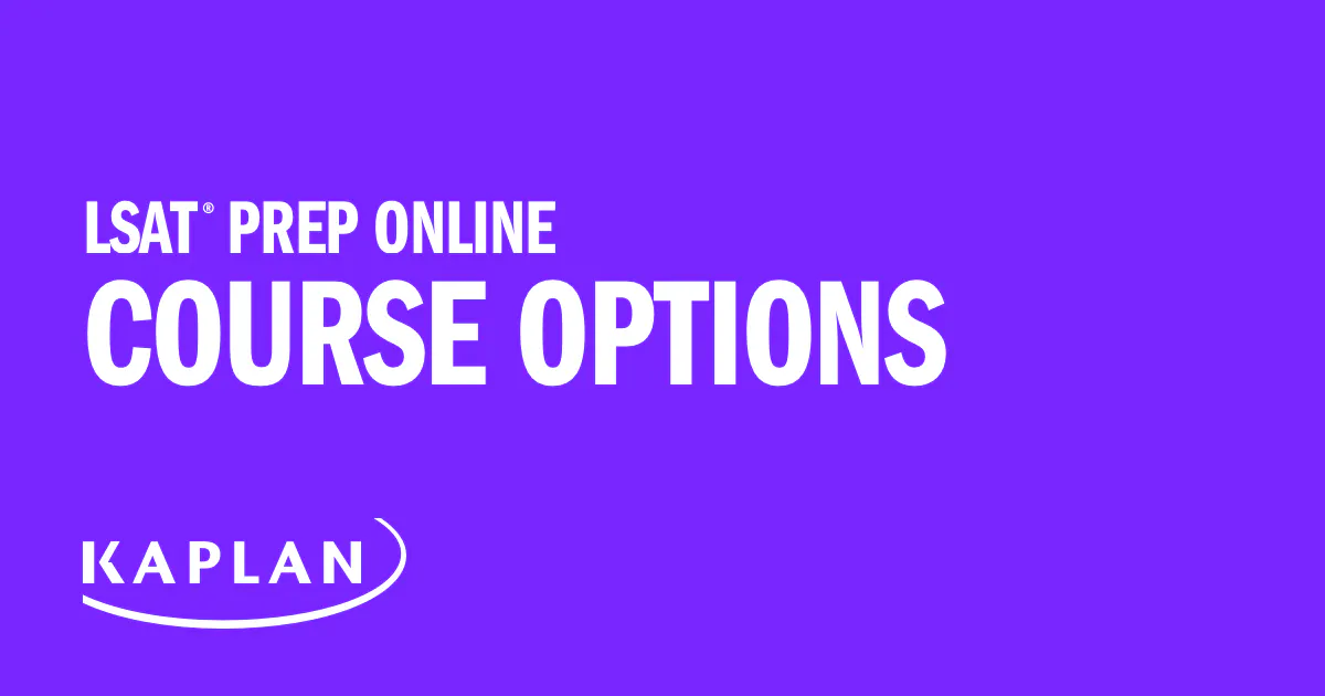 LSAT Prep Live Online - Course Options | Kaplan Test Prep