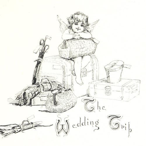 A black-and-white, Victorian-style drawing of a cherub sitting on a travel case, with travel bags and boxes all around, and golf clubs to the side. The caption says, "The Wedding Trip."