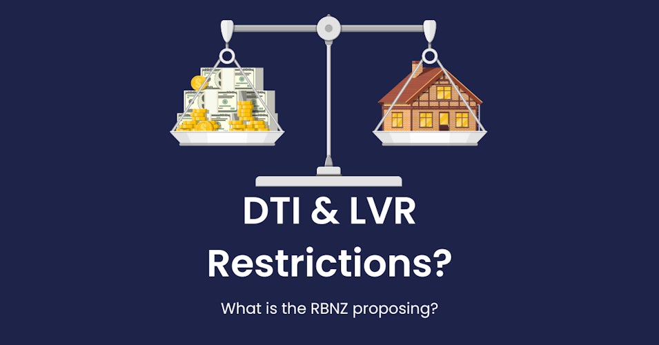 dti and lvr restrictions - what is the rbnz proposing?